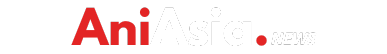 AniAsia News